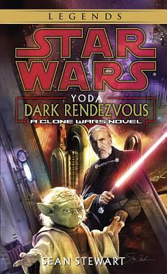 Yoda: Dark Rendezvous by Sean Stewart