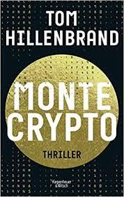 Montecrypto by Tom Hillenbrand