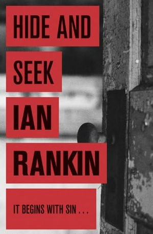 Hide &amp; Seek by Ian Rankin