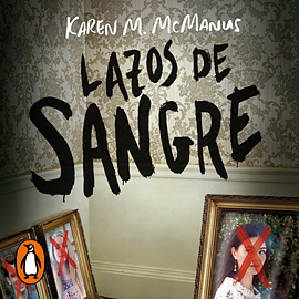 Lazos de Sangre by Karen M. McManus