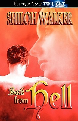 Back from Hell by Shiloh Walker