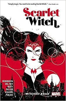 Scarlet Witch Cilt 1: Cadılar Yolu by James Robinson