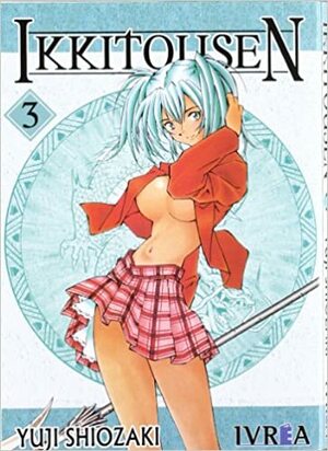 Ikkitousen 3 by Yuji Shiozaki