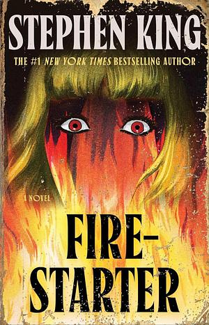 Firestarter: A Novel by Stephen King