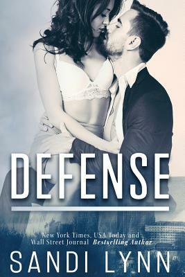 Defense by Sandi Lynn