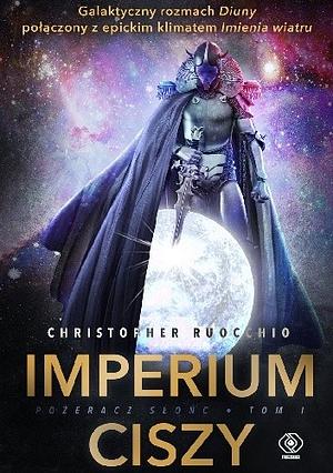 Imperium ciszy by Christopher Ruocchio