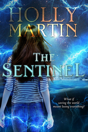 The Sentinel by Holly Martin