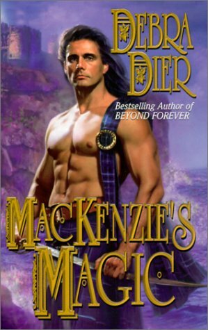 MacKenzie's Magic by Debra Dier