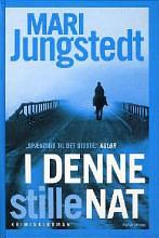 I denne stille nat by Mari Jungstedt