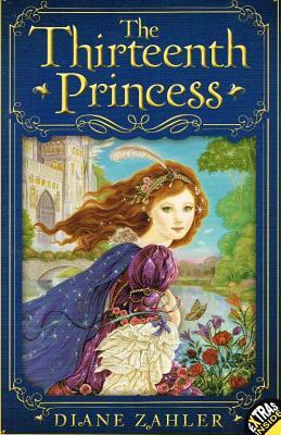 Thirteenth Princess by Diane Zahler