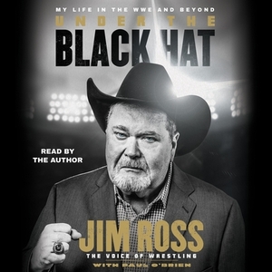 Under the Black Hat: My Life in the Wwe and Beyond by 