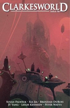 Clarkesworld Magazine, Issue 96 by Neil Clarke