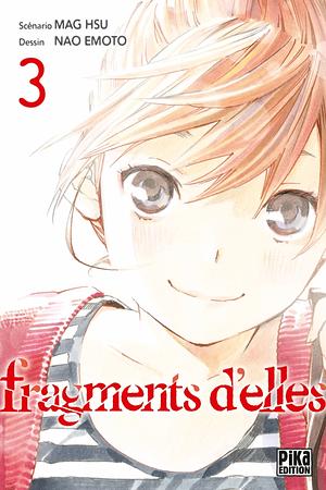 Fragments d'elles, Vol. 3 by Mag Hsu