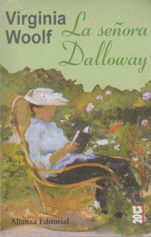 La señora Dalloway by Virginia Woolf