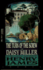 The Turn of the Screw/Daisy Miller by Henry James