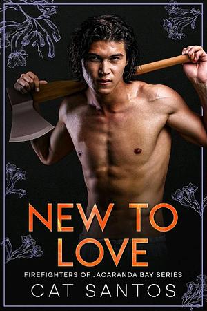 New To Love by Cat Santos