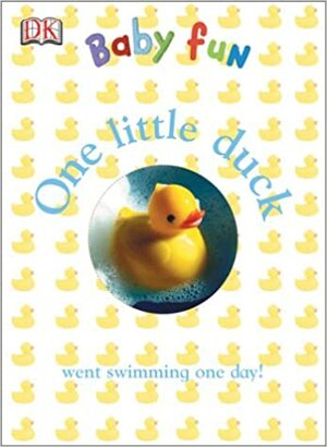 One Little Duck Went Swimming One Day! by Wyn Daniel Evans, Dave King, Neil Ardley