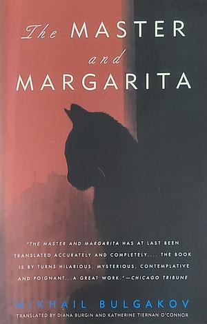 The Master and Margarita by Mikhail Bulgakov