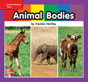 Reading Wonders Leveled Reader Animal Bodies: Ell Unit 7 Week 1 Grade K by 