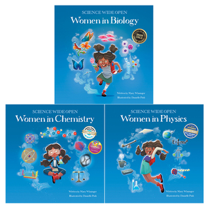 Women in Science: Women in Biology, Women in Chemistry, Women in Physics by Mary Wissinger