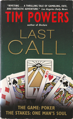 Last Call by Tim Powers