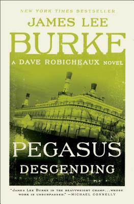 Pegasus Descending by James Lee Burke