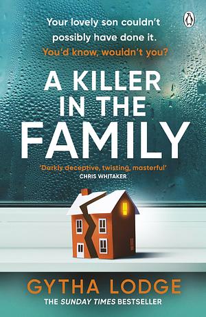 A Killer in the Family by Gytha Lodge