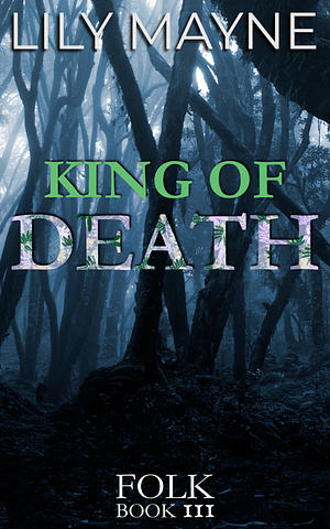 King of Death by Lily Mayne