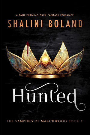 Hunted  by Shalini Boland