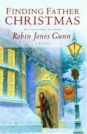 Finding Father Christmas by Robin Jones Gunn
