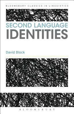 Second Language Identities by David Block