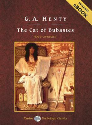 The Cat of Bubastes, with eBook by G.A. Henty