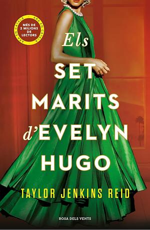 Els set marits d'Evelyn Hugo by Taylor Jenkins Reid