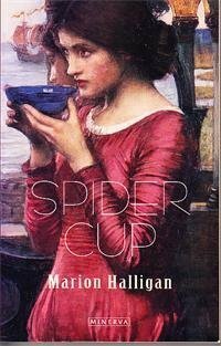 Spider Cup by Marion Halligan