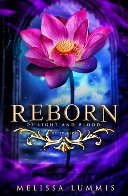 Reborn by Melissa Lummis