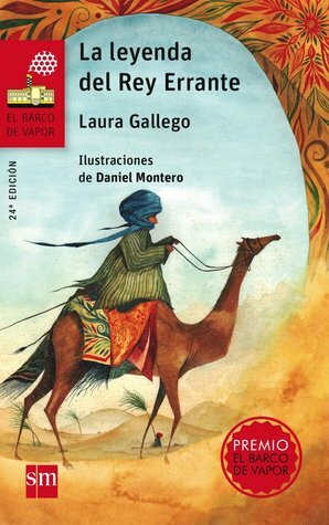 La leyenda del Rey Errante by Daniel Montero Galan, Laura Gallego