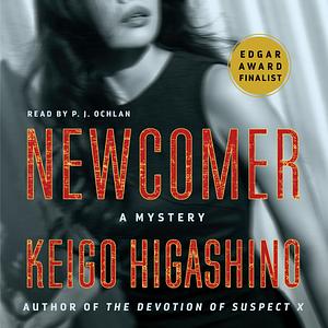 Newcomer by Keigo Higashino
