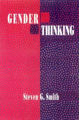 Gender Thinking by Stephen Smith
