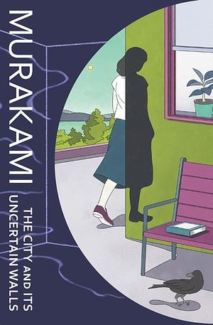 街とその不確かな壁 by Haruki Murakami