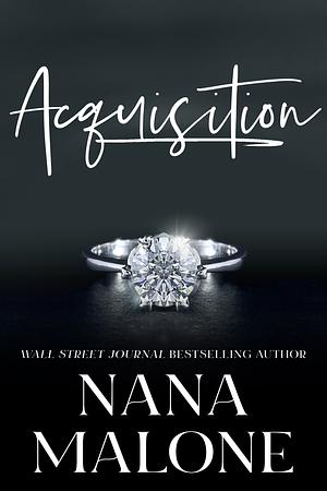 Acquisition by Nana Malone