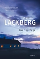 Enkelintekijä by Camilla Läckberg