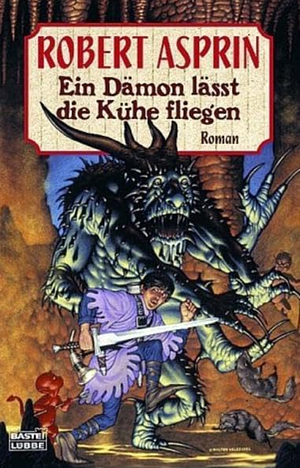 Ein Dämon lässt die Kühe fliegen by Robert Lynn Asprin