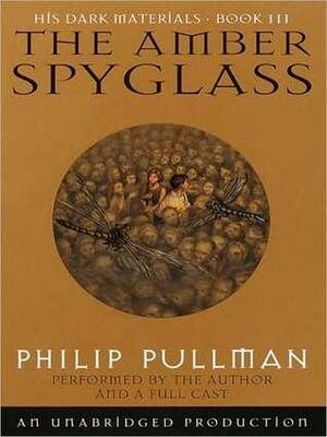 The Amber Spyglass by Philip Pullman