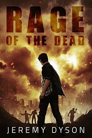 Rage of the Dead by Jeremy Dyson