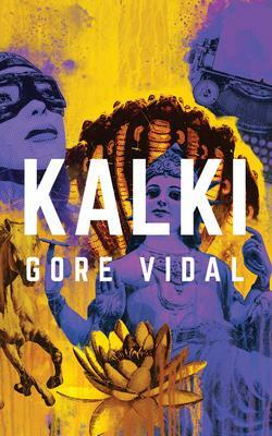 Kalki by Gore Vidal