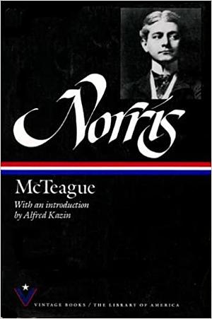 McTeague by Frank Norris