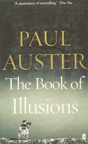 The Book of Illusions: A Novel by Paul Auster