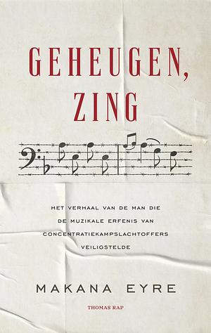 Geheugen, zing by Makana Eyre