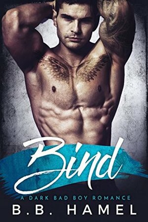 Bind by B.B. Hamel