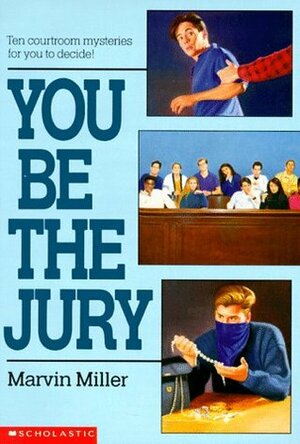 You Be the Jury by Marvin Miller
